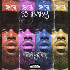 85 Baby (Explicit)