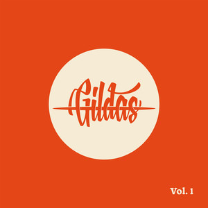 Gildas Vol. 1 - A bailar