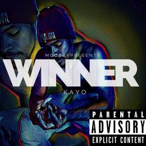 Winner (feat. wavy mccone & senoj soul) [Explicit]