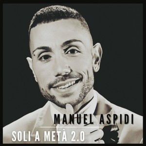 Soli a metà 2.0 (2021 Remix)