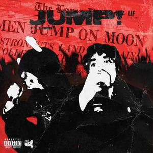 JUMP! (feat. Y6Mi.) (Explicit)
