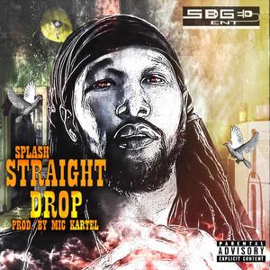 Straight Drop (Explicit)