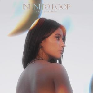 Infinito Loop (feat. Biste) [Explicit]