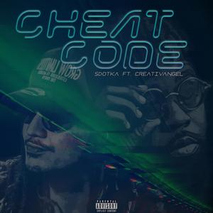Cheat Code (feat. CreativAngel) (Explicit)