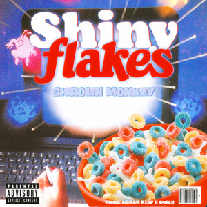 Shiny Flakes (Explicit)