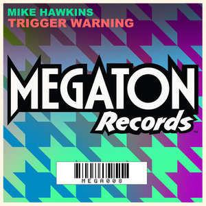 Trigger Warning (Original Mix)