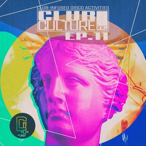 Club Culture Inc. - Ep.11