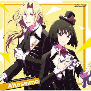 THE IDOLM@STER SideM NEW STAGE EPISODE：07 Altessimo