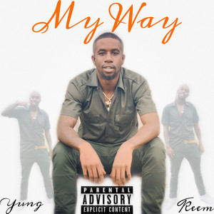 My Way (Explicit)