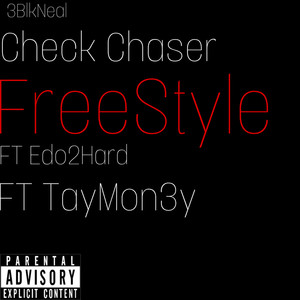 Check Chaser Freestyle (Explicit)