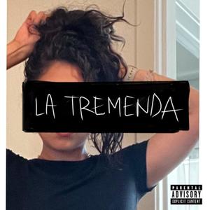 La Tremenda