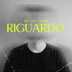 Riguardo (Explicit)