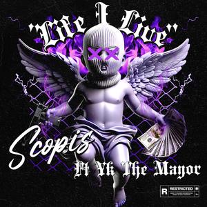 Life I Live (feat. YK the Mayor) (Live|Explicit)