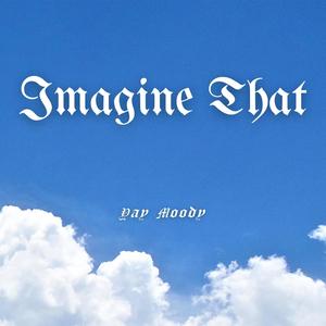 Imagine That (Explicit)