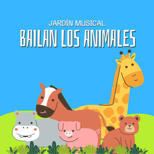 Bailan los Animales