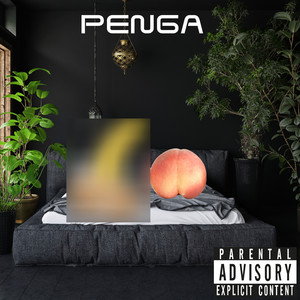 Penga (Explicit)