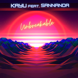 Unbreakable (feat. SANNANDA) (LA Rush Radio Mix)