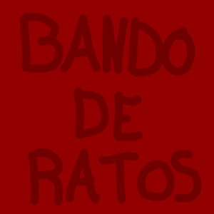 Bando de Ratos (Explicit)