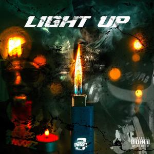 Light Up (Explicit)