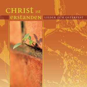 Christ ist erstanden