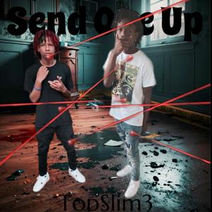 Send One Up (Explicit)