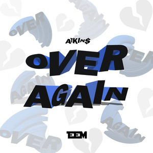 Over Again (Explicit)