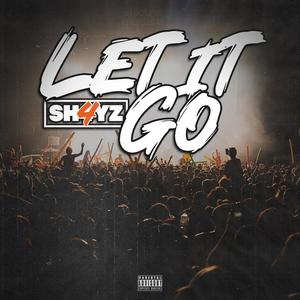 Let It Go (Explicit)