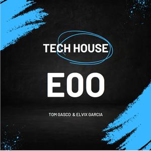 EoO (Tech House) (feat. Elvix Garcia)