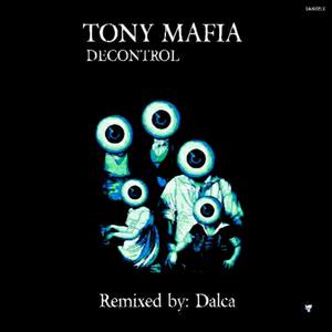 Decontrol (Incl. Dalca Remix)