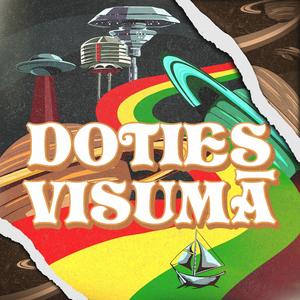 Doties Visumā (feat. Cepums, Eiksho & E.V.) (Explicit)