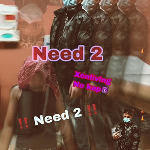 Need 2 (Explicit)