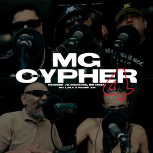 Cypher MG vol. 4 (feat. Nexoeck VG, BigHeran, Big Meza, Mc Luka & Perro ZW) (Explicit)