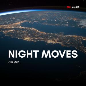 Night Moves