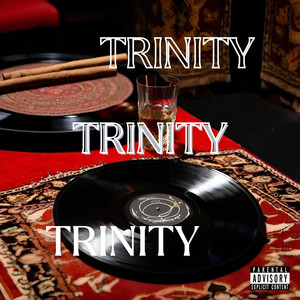 Trinity (Explicit)