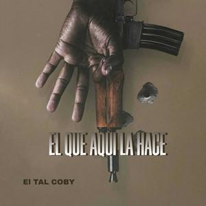 el que aqui la hace (Explicit)