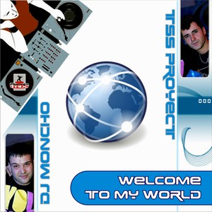Welcome To My World (Juan Martinez Remix Edit)