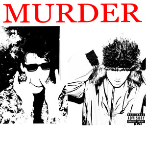 Murder (Explicit)