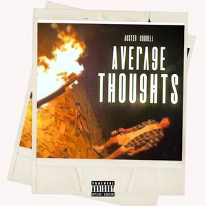 Average Thoughts (Explicit)