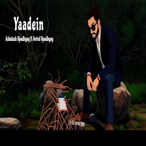 Yaadein (feat. Aviral Upadhyay & Zynix)