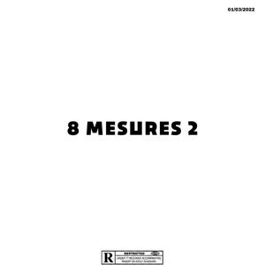 8 MESURES 2 (Explicit)
