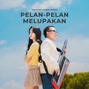 Pelan Pelan Melupakan