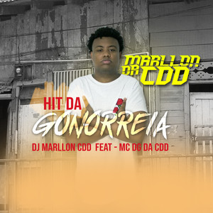 Hit da Gonorreia (Explicit)