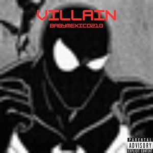 Villain (Official Audio|Explicit)