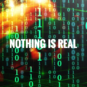 Nothing Is Real (feat. Kid Negus) (Explicit)