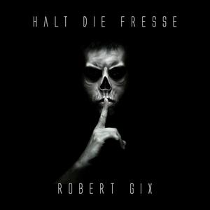 Halt die Fresse (Club Mix)