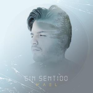 Sin Sentido (Explicit)