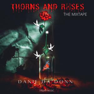 Thorns And Roses (Explicit)