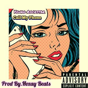 Call My Phone (Explicit)