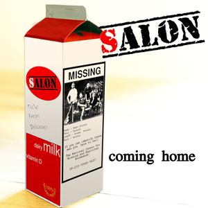 Salon - Coming home