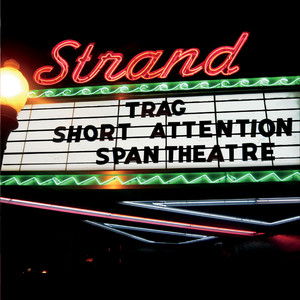 Short Attention-Span Theater